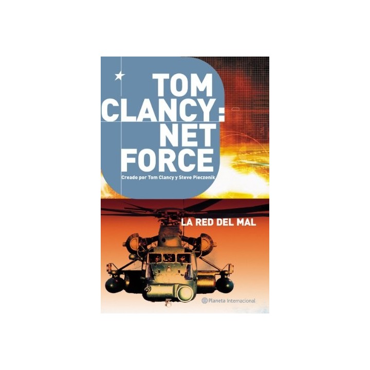 Tom Clancy: Net Force, La Red Del Mal
